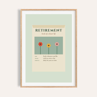 Retirement seed packet print shown on a plain warm cream wall