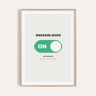 Weekend mode on switch print shown on a plain warm cream wall