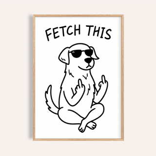 Funny Dog Poster in Black and White for living room wall art