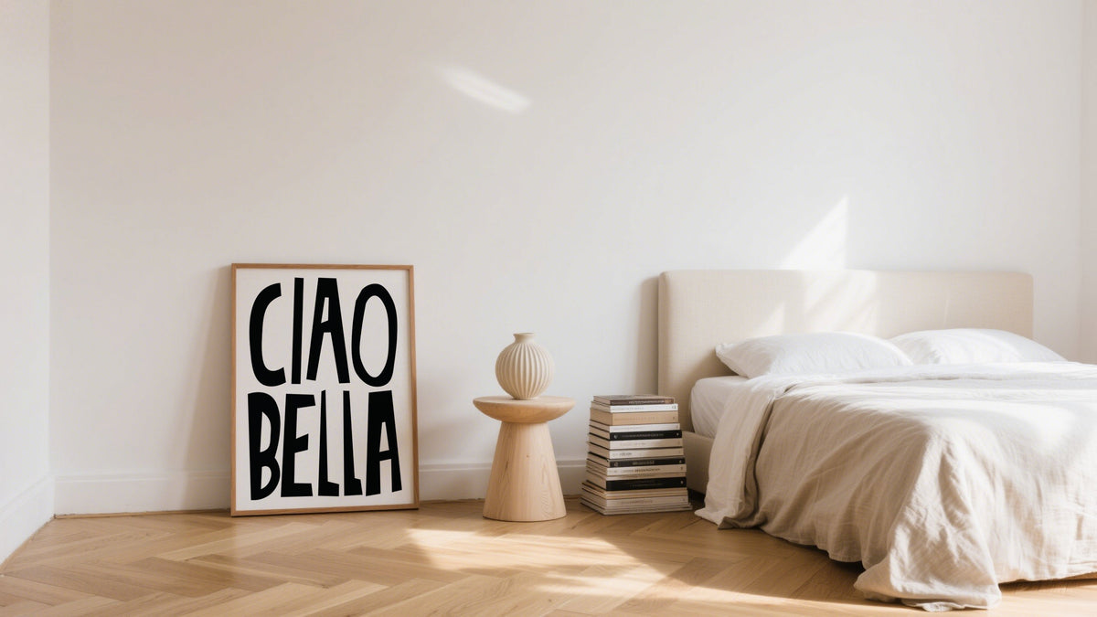 Cool Bedroom Posters of typography prints Ciao Bella beside large bed
