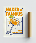 Naked & Famous Cocktail Art Orange and Blue design for dining room poster