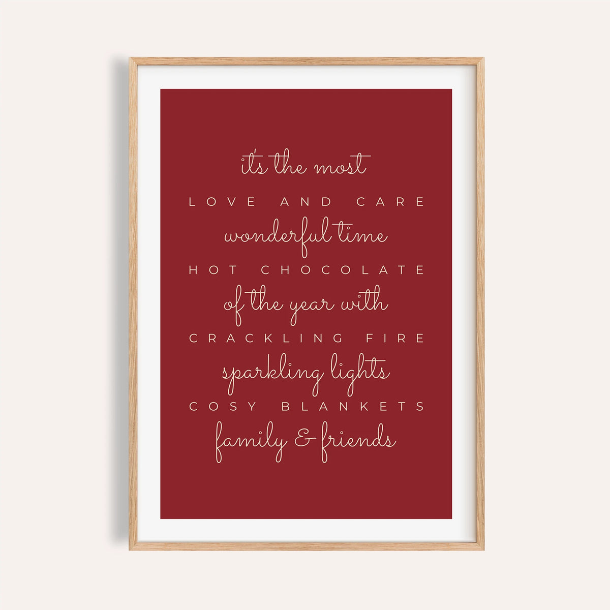 Red most wonderful time quote print shown on a plain warm wall