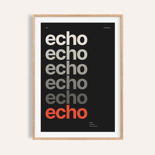 Repeating echo word poster shown on a plain warm wall