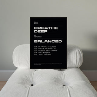 Minimalist typography art with phrases like “Breathe Deep” and “Balanced.”