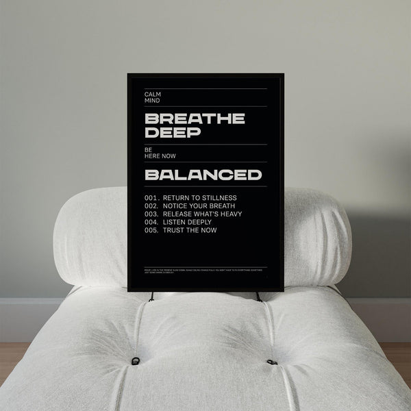 Minimalist typography art with phrases like “Breathe Deep” and “Balanced.”