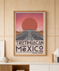 Teotihuacan Wall Art print featuring desert hills and bold Mexico type