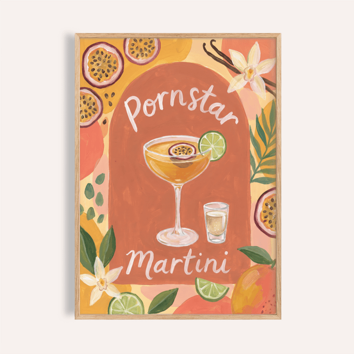 Featuring the Pornstar Martini Poster, a painted cocktail wall art print with martini glass, passion fruit slices, and script lettering