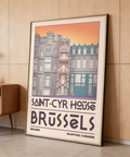 Highlighting Saint Cyr House Poster print with Saint-Cyr House facade and BRUSSELS lettering at the bottom
