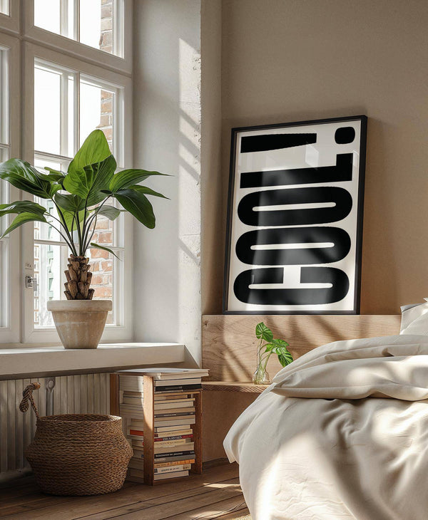 Contemporary cool typography poster for office and bedroom