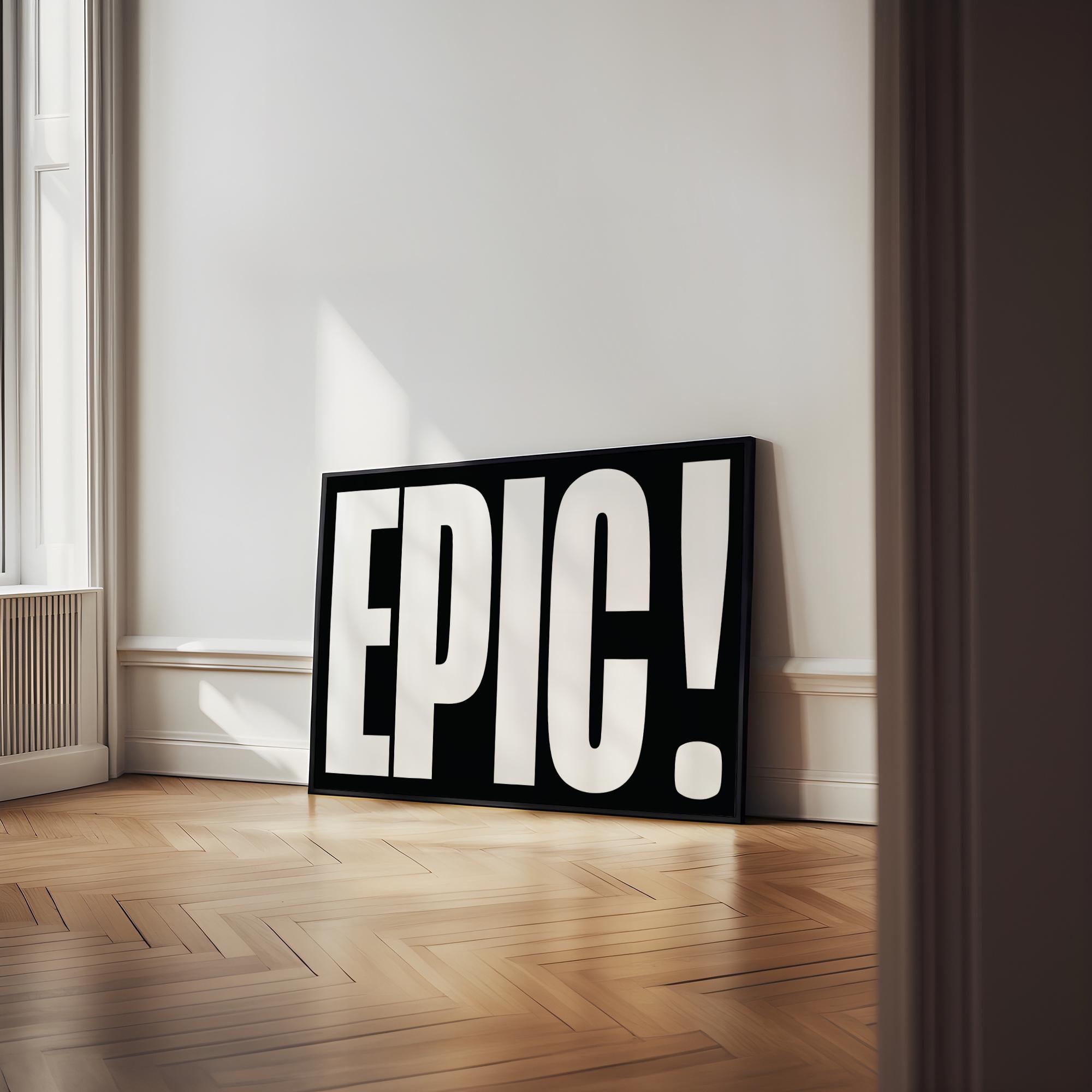 EPIC Typography Art