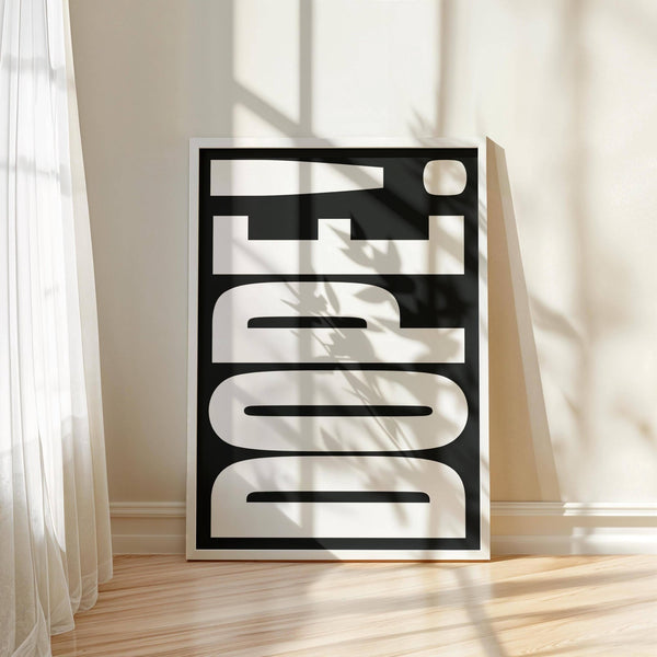 Modern bold font poster perfect for contemporary interiors