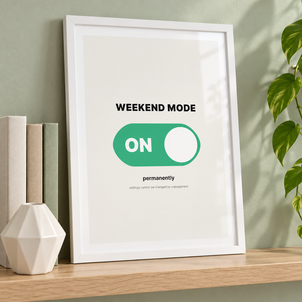 Green toggle switch print on a shelf ready to give as a gift