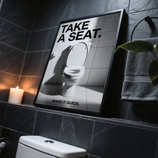 Toilet wall art with strong black text—funny bathroom art style.