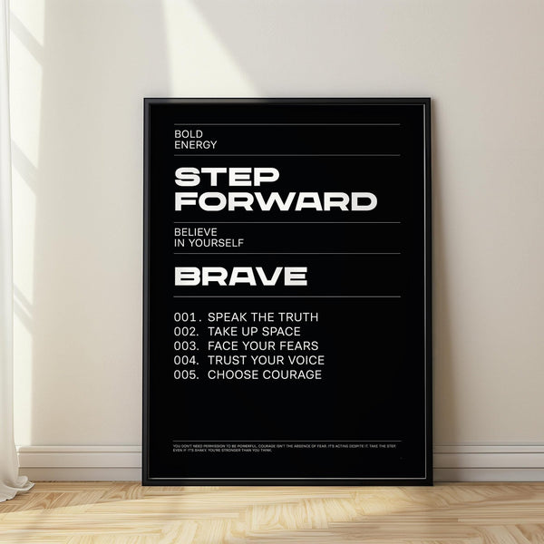 Positive Affirmation Print with bold black and white design featuring “Step Forward.”