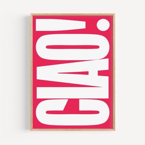 Italian-inspired CIAO wall art in bold magenta and white
