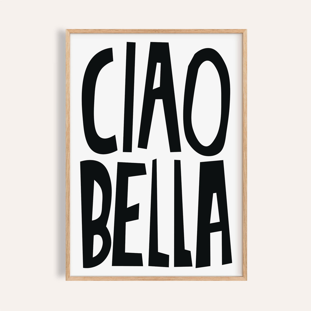 Black and white typography poster featuring "Ciao Bella"