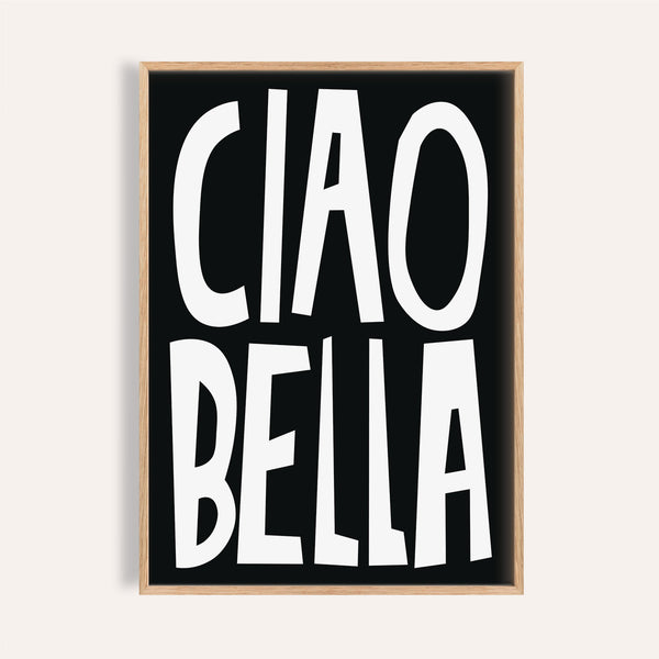 Typography wall art featuring "Ciao Bella" in bold lettering