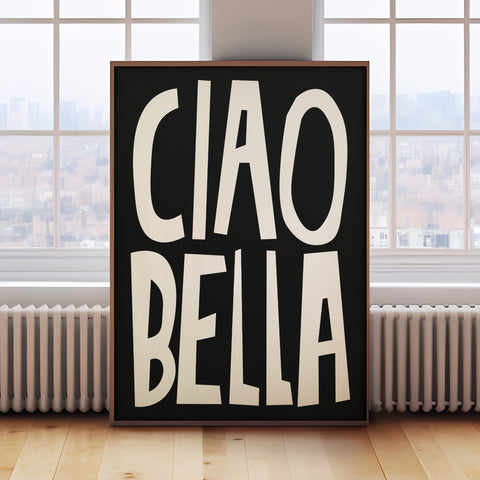 Ciao Bella White Typography Poster