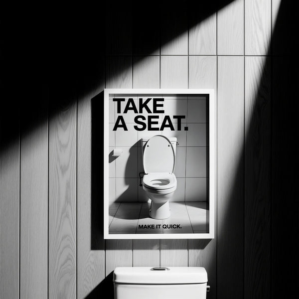 Sarcastic quote print “Make It Quick” in funny bathroom art decor.