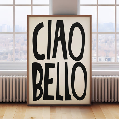 Ciao Bello Black Typography Poster