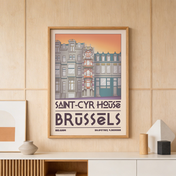 Showcasing Saint Cyr House Poster wall art with Brussels building elevation and bold typographic title
