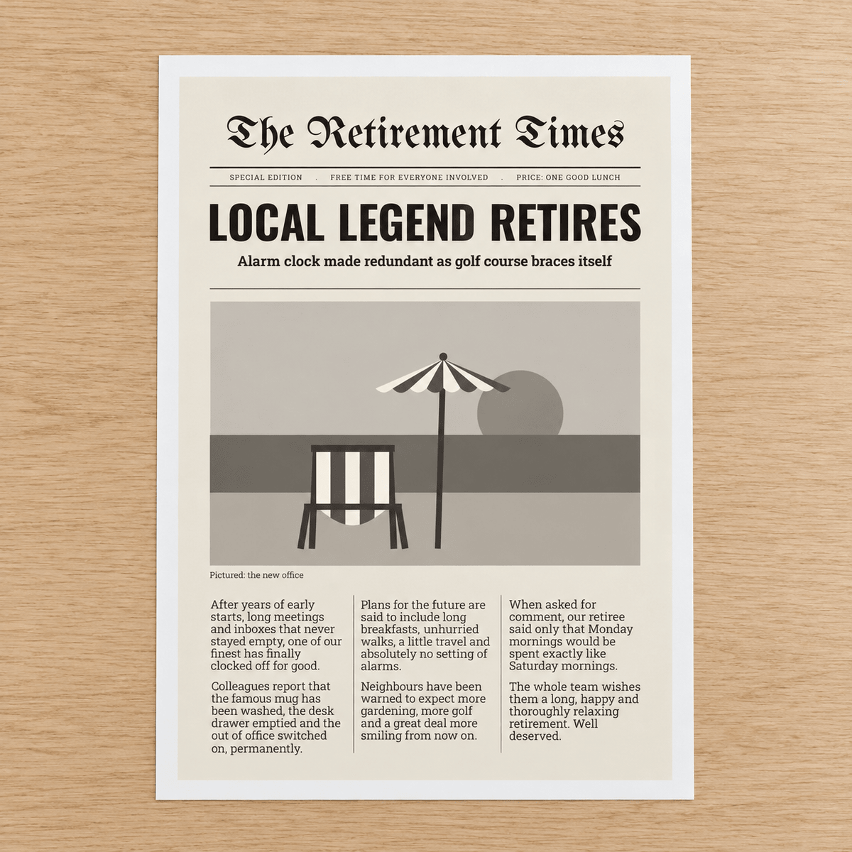 Close view of the funny retirement newspaper print on smooth matte paper
