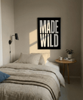 Gallery wall arrangement featuring Made Wild Art Print beside other text prints