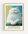 Funny cat poster featuring a retro-style fat cat lounging in humorous "surveillance" mode.