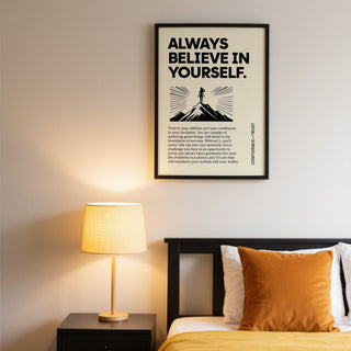 Elegant Believe in Yourself poster for contemporary interiors