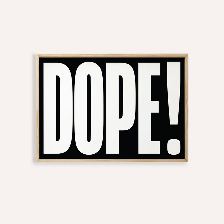 Bold font poster featuring DOPE typography