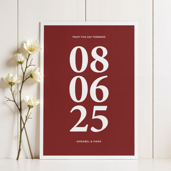 Custom date anniversary print in dark red color