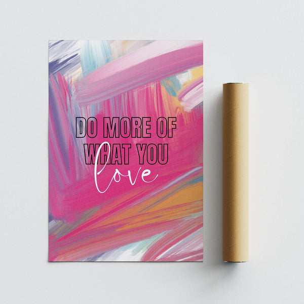 High-quality pink motivational posters print on matte paper