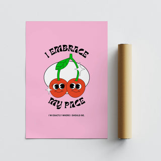 Uplifting "I Embrace My Pace" wall art for dorm rooms and study areas