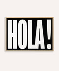 Minimalist posters with typography featuring bold Spanish greeting "HOLA"