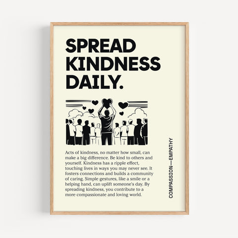 Spread Kindness Daily inspirational poster
