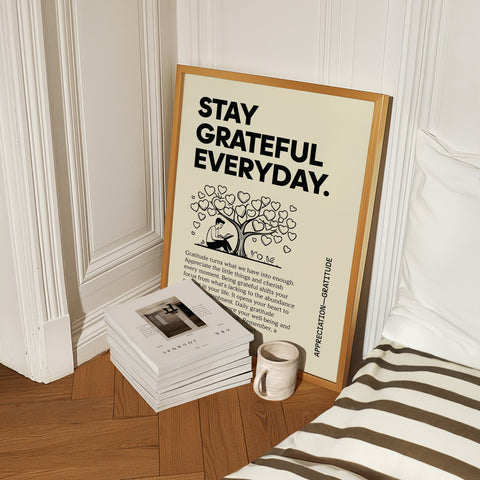 Inspirational Quotes Poster: "Stay Grateful Everyday" Art Print