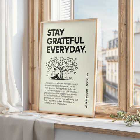 Inspirational Quotes Poster: "Stay Grateful Everyday" Art Print