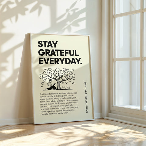 Inspirational Quotes Poster: "Stay Grateful Everyday" Art Print