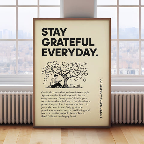 Inspirational quotes poster with "Stay Grateful Everyday" message