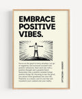 Motivational Wall Art: Embrace Positive Vibes Quote Poster