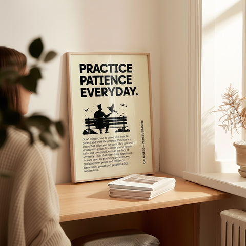 Motivational Inspirational Poster: "Practice Patience Every Day" Art