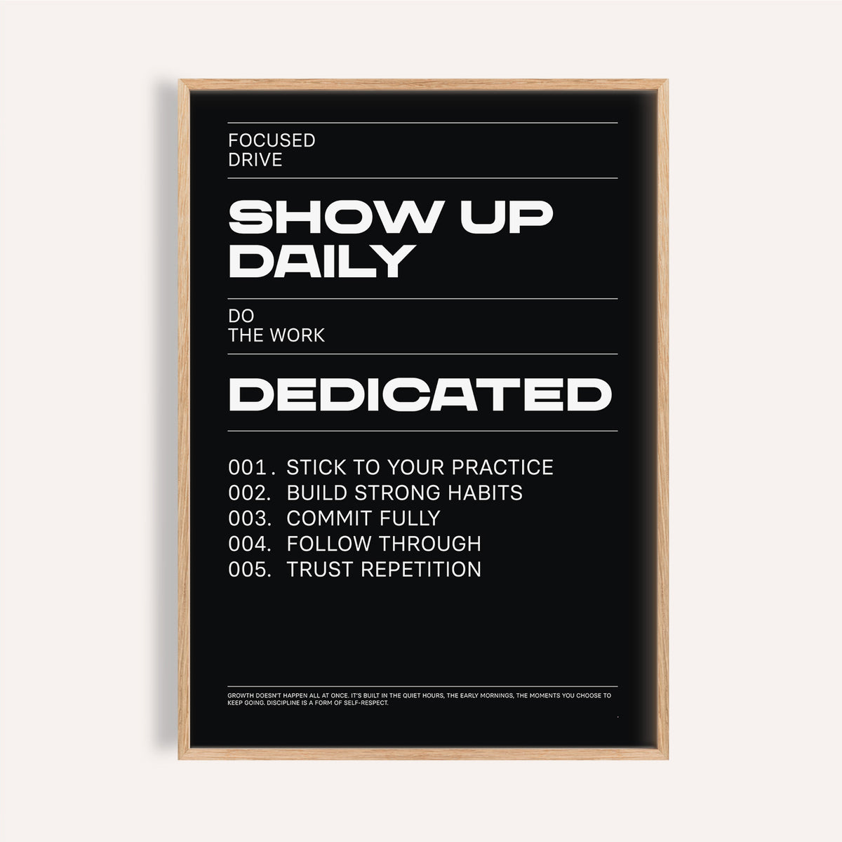 Bold black and white wall art work inspiring daily commitment