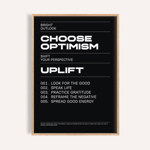 Modern affirmation print in black and white with optimism quotes.