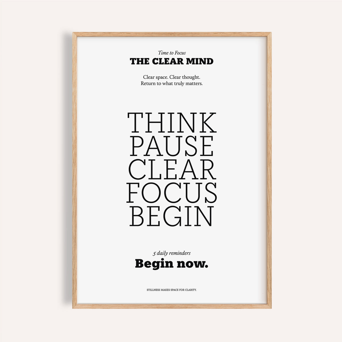 Minimalist black and white motivational art for the office featuring clarity reminders

