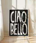 white-black-typography-poster-ciao-bello-closeup