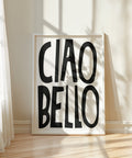 Ciao Bello black text on white poster for stylish bedroom decor
