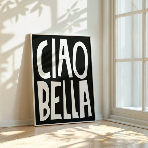 white-black-typography-poster-ciao-bella-front-view