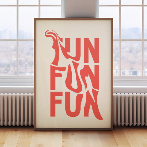 Bold and vibrant FUN typography print, perfect for adding character to modern decor






