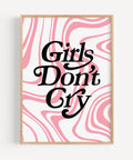 Bold black and pink Girls Don’t Cry typography art print, perfect for motivational wall decor
