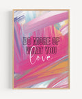 Motivational abstract print with “Do More of What You Love” quote for modern decor
